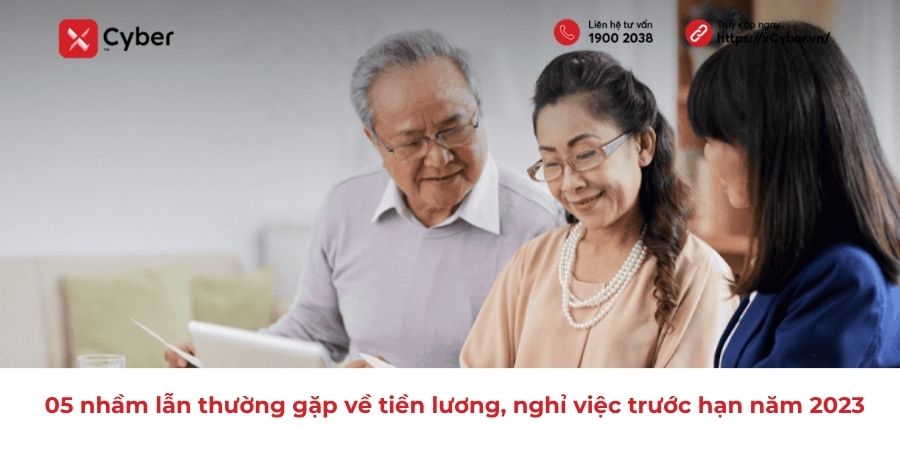 05 nhầm lẫn thường gặp về tiền lương, nghỉ việc trước hạn năm 2023 1 05 nhầm lẫn thường gặp về tiền lương và nghỉ việc 2023