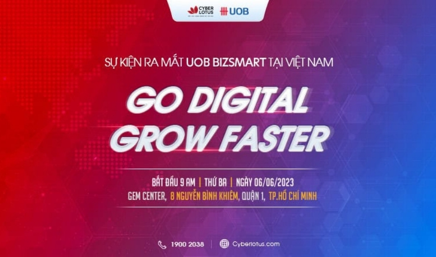 Sự kiện “Go Digital, Grow Faster" của UOB BizSmart &CyberLotus