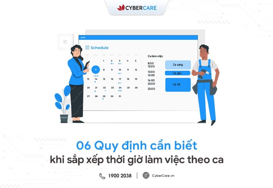 6 quy định về sắp xếp thời gian làm việc theo ca