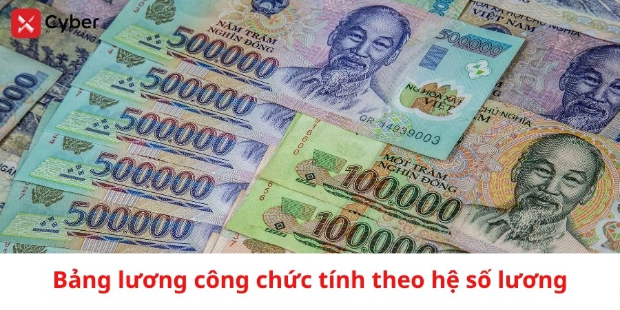 Bảng lương công chức tính theo hệ số lương năm 2023 12 Công thức tính bảng lương công chức tính theo hệ số lương mới nhất