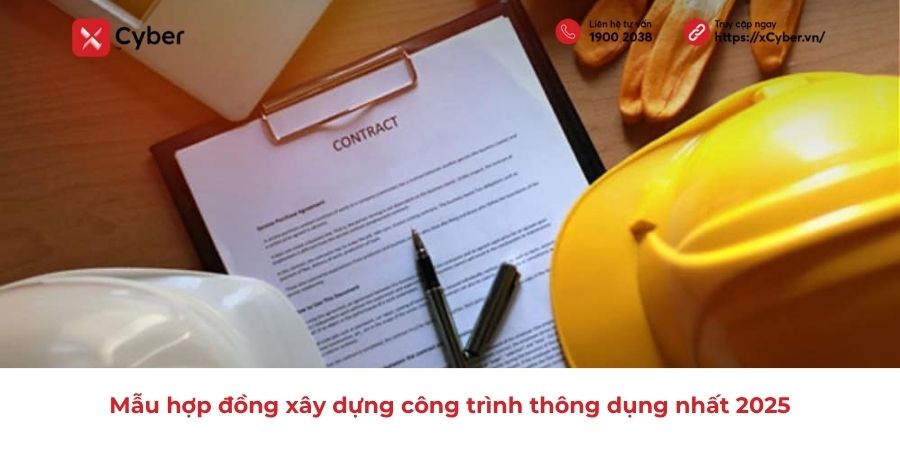 Mẫu hợp đồng xây dựng công trình thông dụng nhất 2025 1 Mẫu hợp đồng xây dựng công trình thông dụng nhất