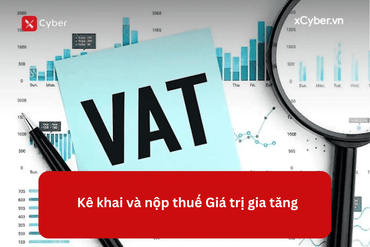 Kê khai và nộp thuế GTGT