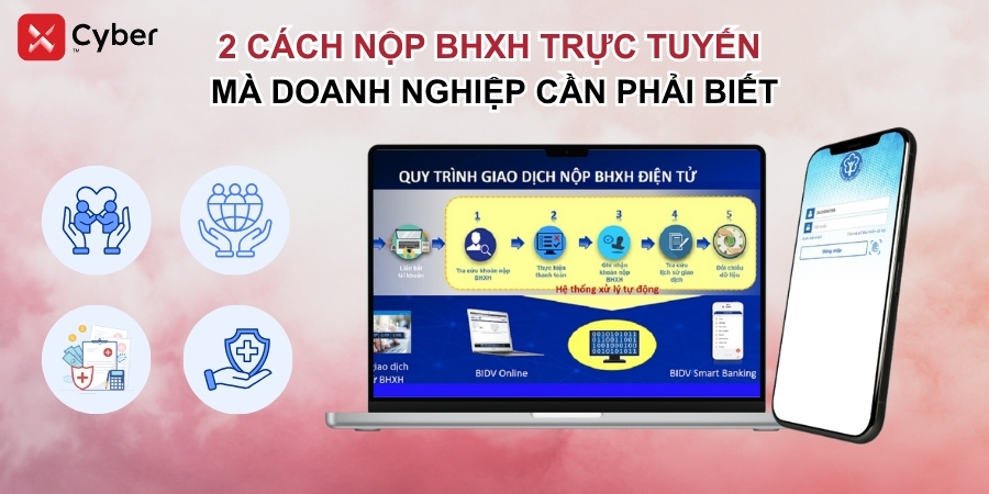 2 cách nộp BHXH điện tử cho doanh nghiệp