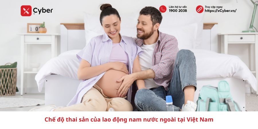 chế độ thai sản của lao động nam nước ngoài