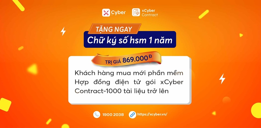 Khách hàng mua mới xCyber Contract tặng ngay chữ ký số hsm 1 năm