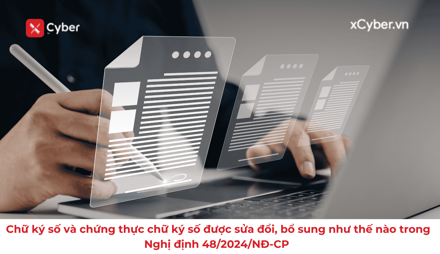 Quy định về chữ ký số và chứng thực chữ ký số