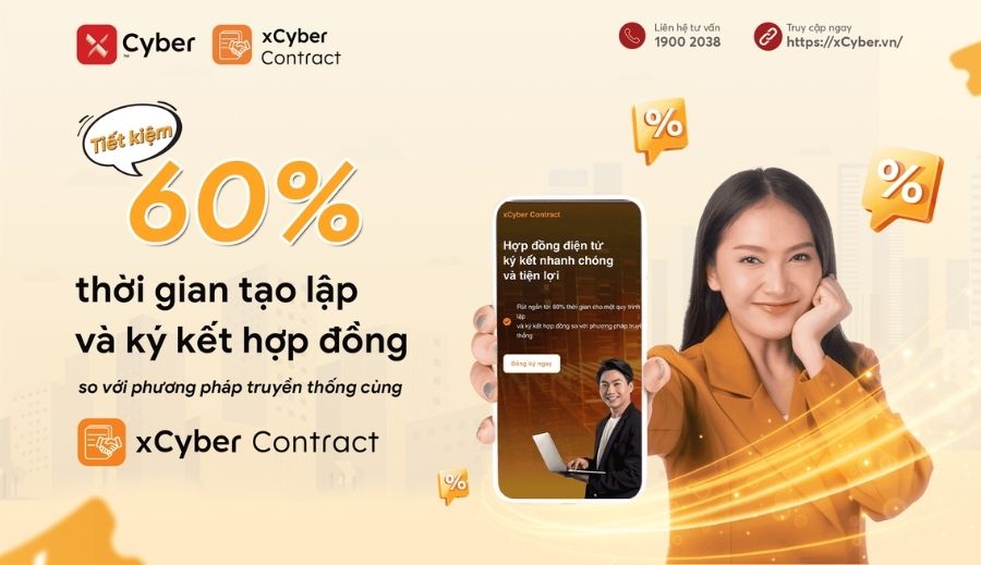 Tiết kiệm đến 60% thời gian tạo lập và ký kết hợp đồng so với phương pháp truyền thống cùng xCyber Contract 11 Tiết kiệm 60% thời gian ký kết hợp đồng điện tử với xCyber Contract