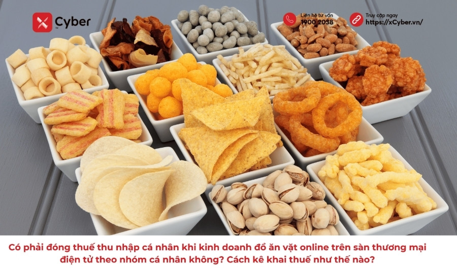 Có phải đóng thuế thu nhập cá nhân khi kinh doanh đồ ăn vặt online trên sàn thương mại điện tử theo nhóm cá nhân không? Cách kê khai thuế như thế nào? 5 Có phải đóng thuế thu nhập cá nhân khi kinh doanh đồ ăn vặt online không