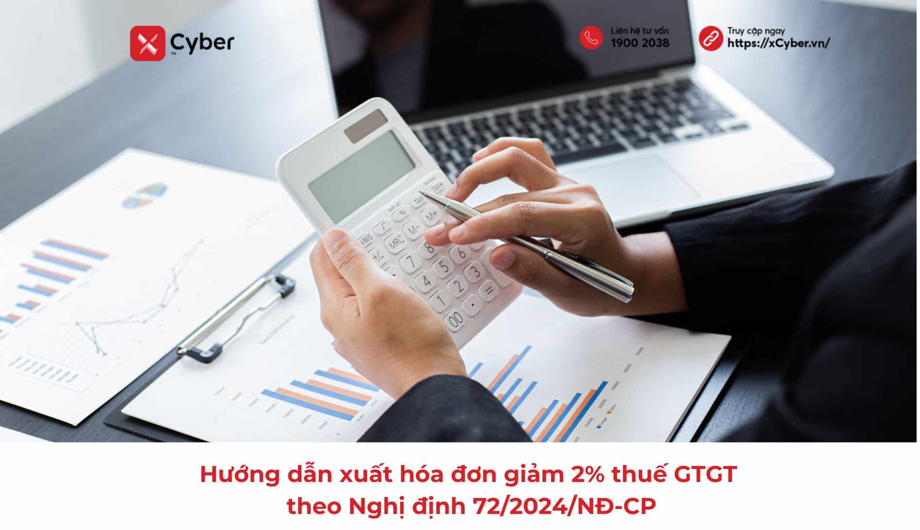 Hướng dẫn xuất hóa đơn giảm 2% thuế GTGT theo Nghị định 72/2024/NĐ-CP