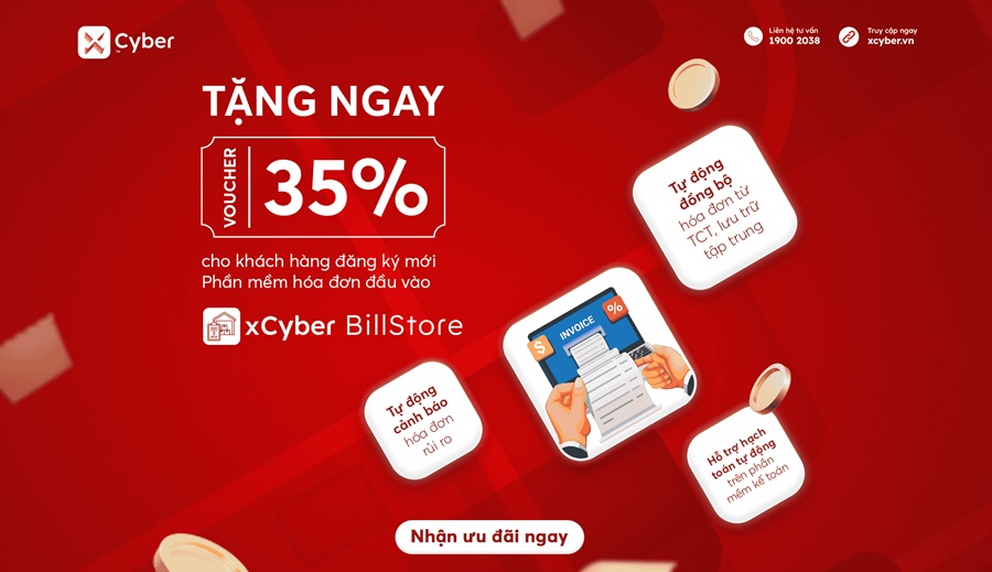 Tặng ngay voucher 35% cho khách hàng đăng ký mới phần mềm hóa đơn đầu vào xCyber BillStore 1 Tặng ngay voucher 35% khi khách hàng đăng ký gói xCyber Billstore ngay hôm nay