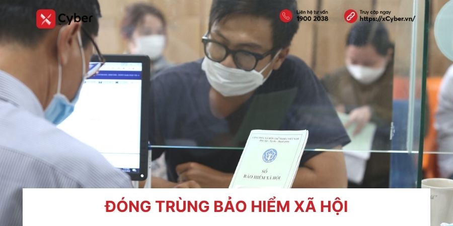 Khi đóng trùng bảo hiểm xã hội, người lao động có được hoàn tiền không? 19 đóng trùng bảo hiểm xã hội ở 2 công ty