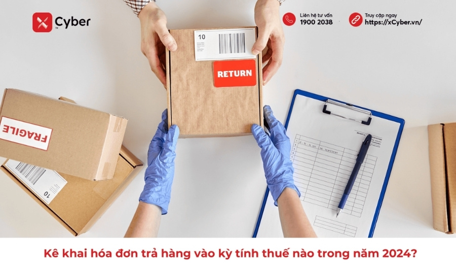 Kê khai hóa đơn trả hàng vào kỳ tính thuế nào trong năm