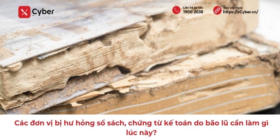 Các đơn vị bị hư hỏng sổ sách, chứng từ kế toán do bão lũ cần làm gì lúc này? 62 Các đơn vị bị hư hỏng sổ sách, chứng từ kế toán do bão lũ cần làm gì lúc này?