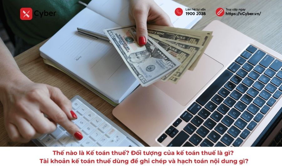 Thế nào là Kế toán thuế? Đối tượng của kế toán thuế là gì? Tài khoản kế toán thuế dùng để ghi chép và hạch toán nội dung gì? 14 Thế nào là Kế toán thuế? Đối tượng của kế toán thuế là gì? Tài khoản kế toán thuế dùng để ghi chép và hạch toán nội dung gì?