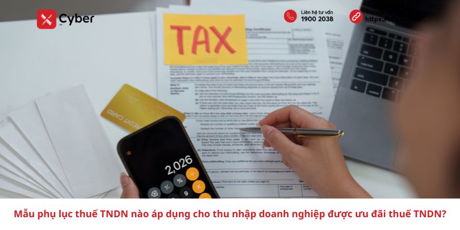 Mẫu phụ lục thuế TNDN nào áp dụng cho thu nhập doanh nghiệp được ưu đãi thuế TNDN? 7 Mẫu phụ lục thuế TNDN nào áp dụng cho thu nhập doanh nghiệp được ưu đãi thuế TNDN?