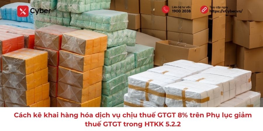 Kê khai hàng hóa dịch vụ chịu thuế GTGT 8% trong HTKK