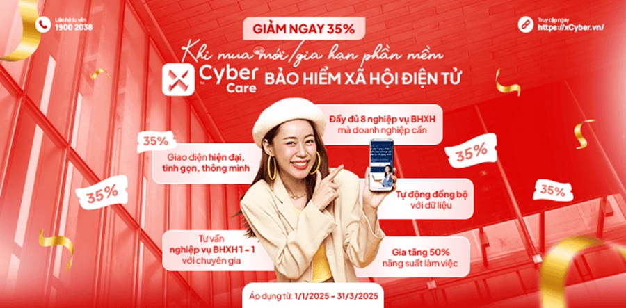 Giảm giá lên tới 35% khi mua mới/ gia hạn phần mềm bảo hiểm xã hội xCyber Care