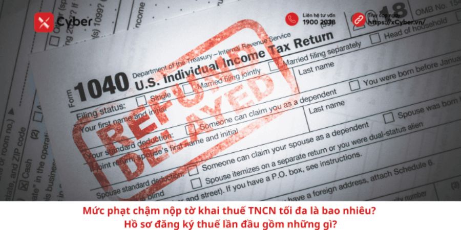 Mức phạt chậm nộp tờ khai thuế TNCN mới nhất & Hướng dẫn cách tính 1 phạt chậm nộp tờ khai thuế tncn