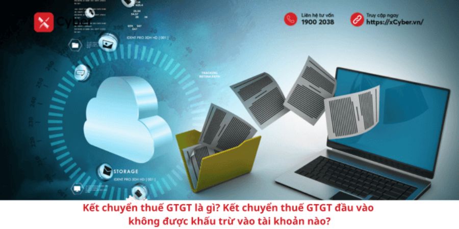 Kết chuyển thuế GTGT là gì? Kết chuyển thuế GTGT đầu vào không được khấu trừ vào tài khoản nào?