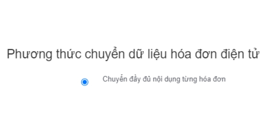  Lựa chọn phương thức chuyển dữ liệu hóa đơn điện tử
