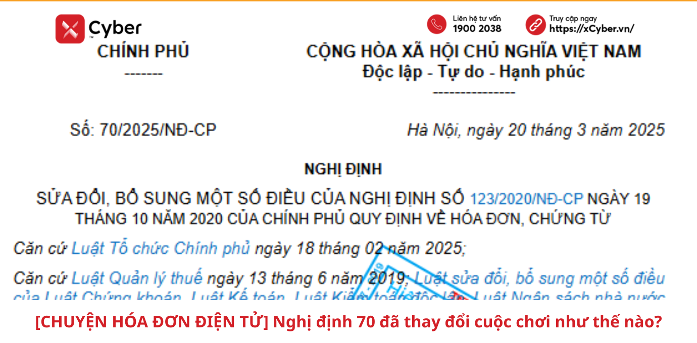 [CHUYỆN HÓA ĐƠN ĐIỆN TỬ] Nghị định 70 đã thay đổi cuộc chơi như thế nào?