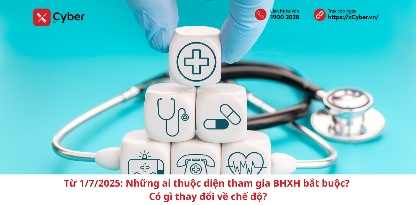 Từ 1/7/2025: Những ai thuộc diện tham gia BHXH bắt buộc? Có gì thay đổi về chế độ?