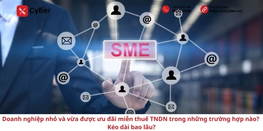 Doanh nghiệp nhỏ và vừa được ưu đãi miễn thuế TNDN trong những trường hợp nào? Kéo dài bao lâu? 1 Doanh nghiệp nhỏ và vừa được ưu đãi miễn thuế TNDN trong những trường hợp nào?