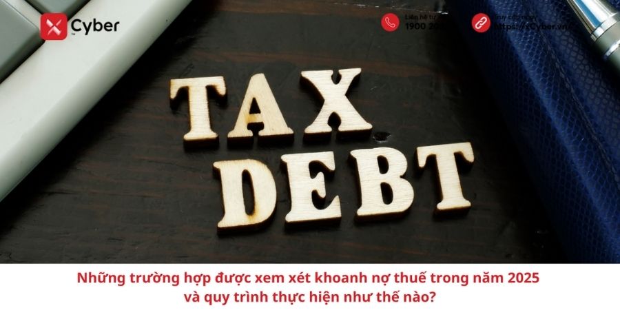 Những trường hợp được xem xét khoanh nợ thuế trong năm 2025 và quy trình thực hiện như thế nào? 1 Những trường hợp được xem xét khoanh nợ thuế trong năm 2025 và quy trình thực hiện như thế nào?