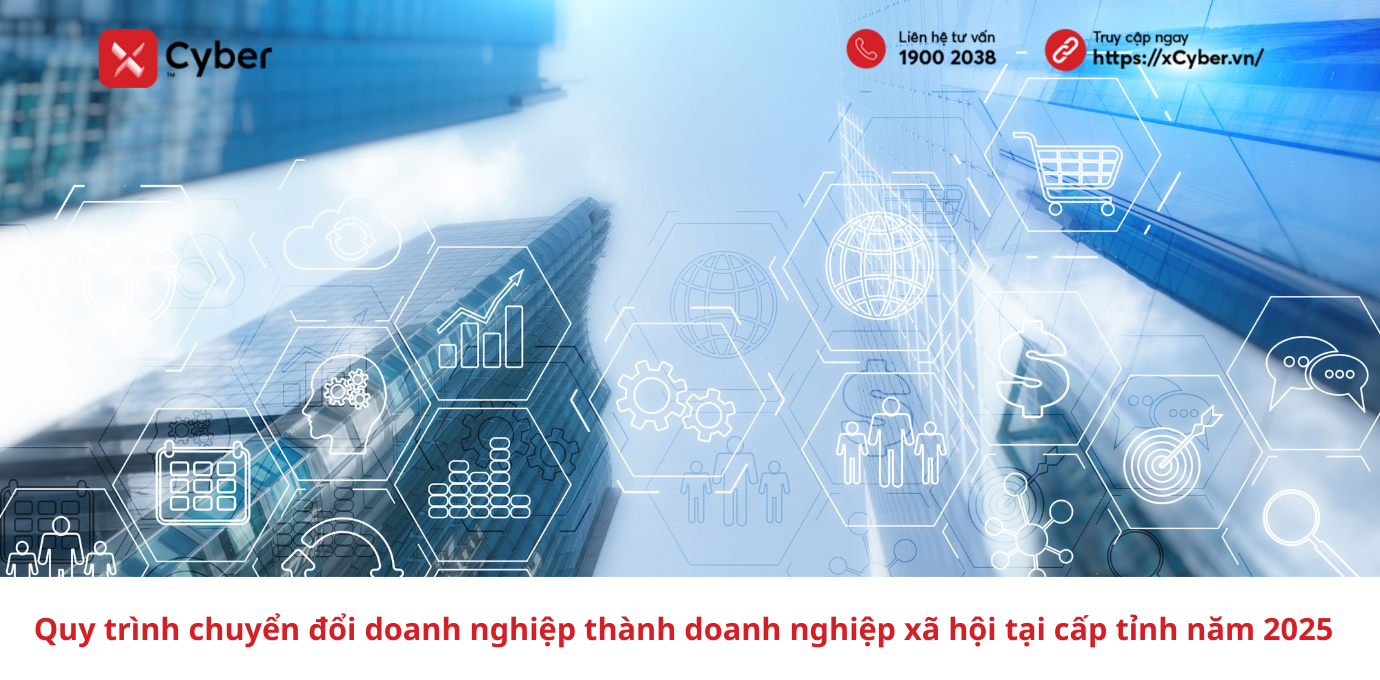 Quy trình chuyển đổi doanh nghiệp thành doanh nghiệp xã hội tại cấp tỉnh năm 2025