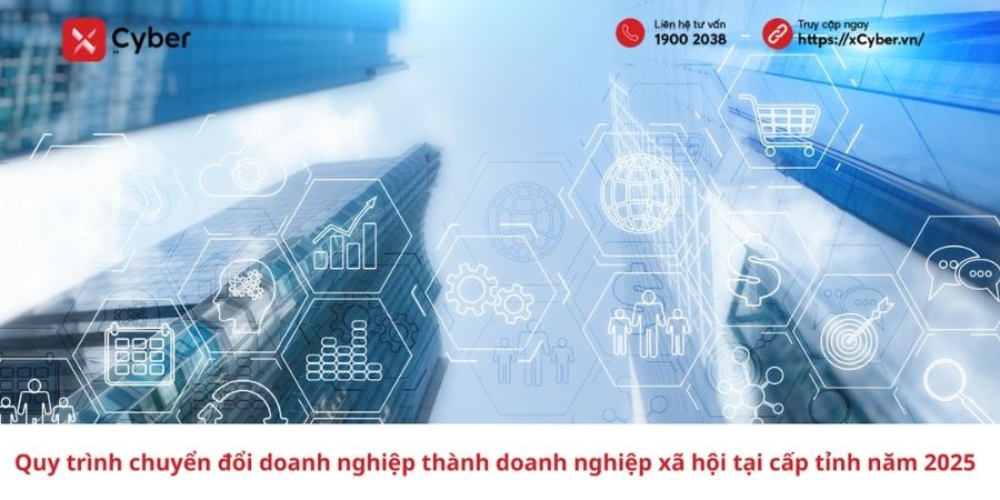 Quy trình chuyển đổi doanh nghiệp thành doanh nghiệp xã hội tại cấp tỉnh năm 2025 14 Quy trình chuyển đổi doanh nghiệp thành doanh nghiệp xã hội tại cấp tỉnh