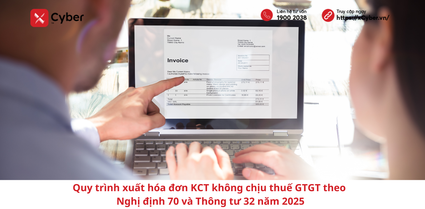 Quy trình xuất hóa đơn KCT không chịu thuế GTGT theo Nghị định 70 và Thông tư 32 năm 2025