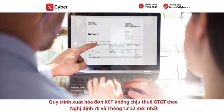 Quy trình xuất hóa đơn KCT không chịu thuế GTGT theo Nghị định 70 và Thông tư 32 mới nhất