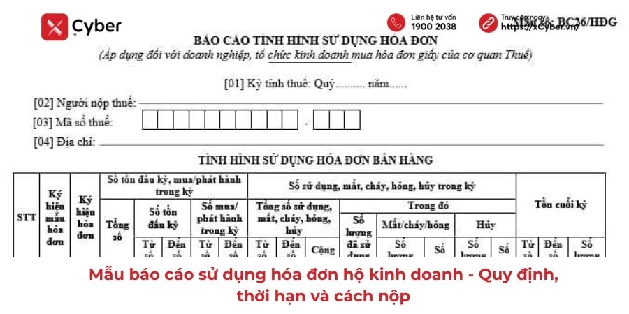 Mẫu báo cáo sử dụng hóa đơn hộ kinh doanh - Quy định, thời hạn và cách nộp 1 quy định về mẫu báo cáo sử dụng hóa đơn hộ kinh doanh