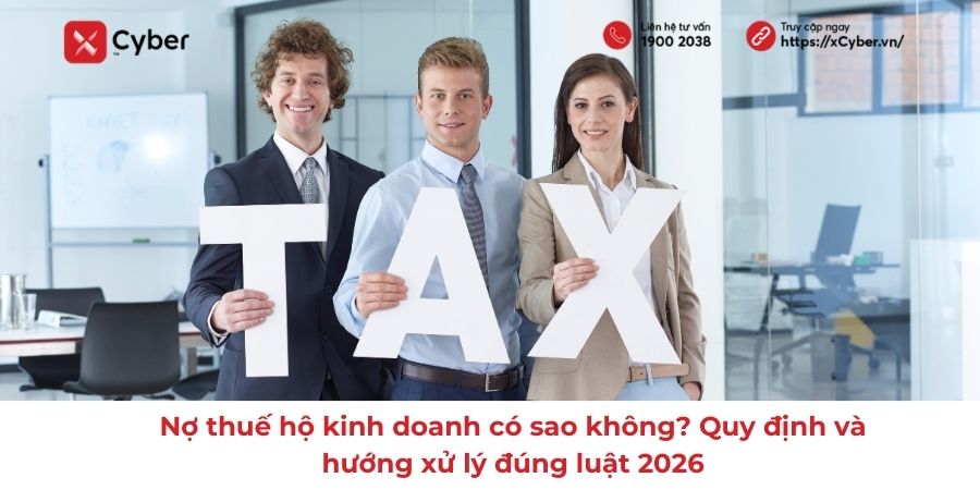 Nợ thuế hộ kinh doanh có sao không? Quy định và hướng xử lý đúng luật 2026 1 nợ thuế hộ kinh doanh