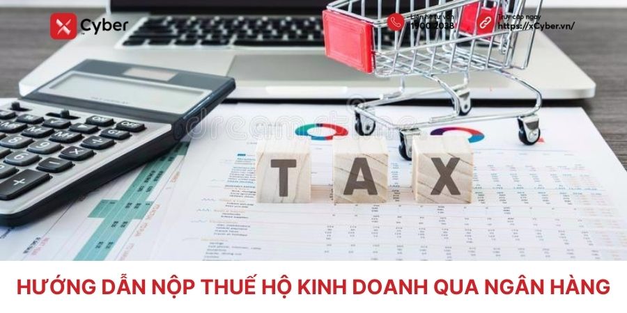nộp thuế hộ kinh doanh qua ngân hàng
