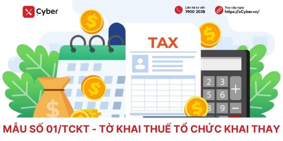 Mẫu số 01/TCKT: Hướng dẫn kê khai thuế cho tổ chức khai thay mới nhất 1 mẫu số 01/TCKT