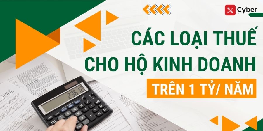 quy định hộ kinh doanh có doanh thu trên 1 tỷ