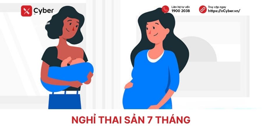 nghỉ thai sản 7 tháng