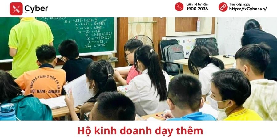 Hộ kinh doanh dạy thêm: Quy định 2026, cách tính thuế, kê khai và các vấn đề cần biết 1 hộ kinh doanh dạy thêm