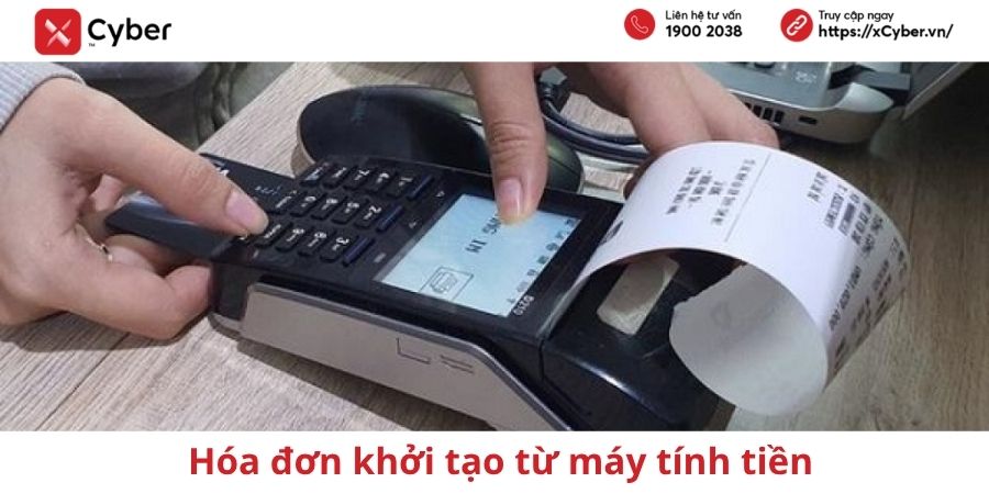 hóa đơn khởi tạo từ máy tính tiền
