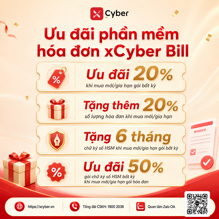 🔥 CHÀO QUÝ 3/2026: XCYBER TUNG LOẠT ƯU ĐÃI HẤP DẪN CHO DOANH NGHIỆP, KẾ TOÁN VÀ HỘ KINH DOANH 4 226 Copy