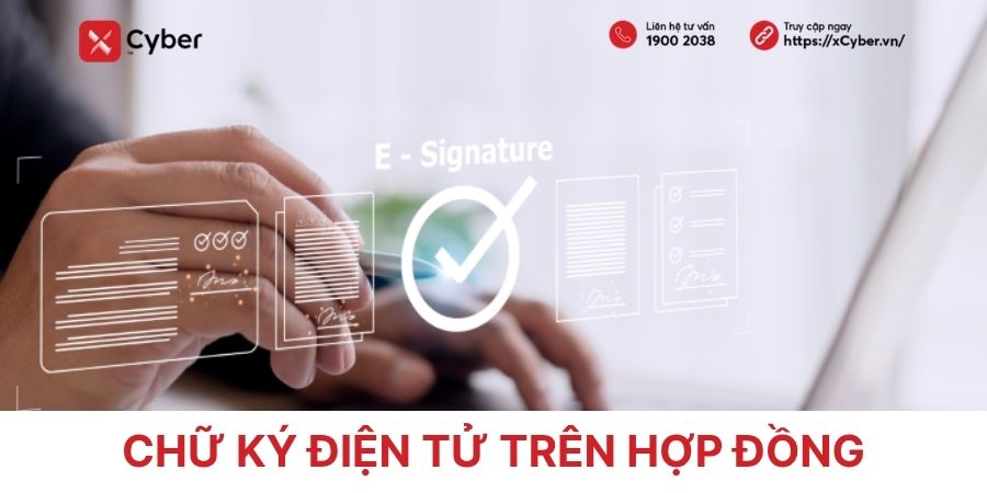 Chữ ký điện tử trên hợp đồng: Quy định, tính pháp lý và những lưu ý quan trọng 1 chữ ký điện tử trên hợp đồng