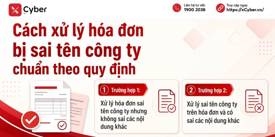Sai tên công ty trên hóa đơn và các cách xử lý theo Thông tư 91, Nghị định 70 và Thông tư 78 3 cách xử lý hóa đơn bị sai tên công ty