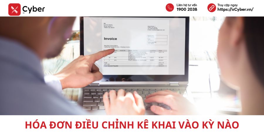 hóa đơn điều chỉnh kê khai vào kỳ nào