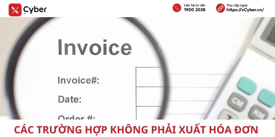 các trường hợp không phải xuất hóa đơn