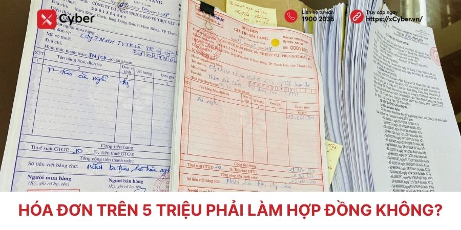 hóa đơn trên 5 triệu phải làm hợp đồng