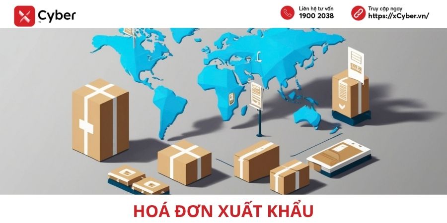 Hóa đơn xuất khẩu là gì? Quy định, mẫu hóa đơn và cách xuất từ 01/7/2026 1 hoá đơn xuất khẩu